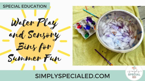 Water Play and Sensory Bins for Summer Fun