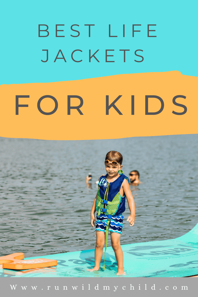 Best Life Jackets for Kids