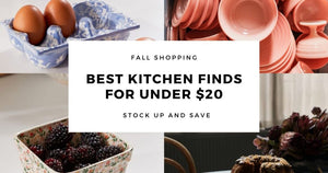 Pretty Kitchen Finds for Under Thirty Dollars