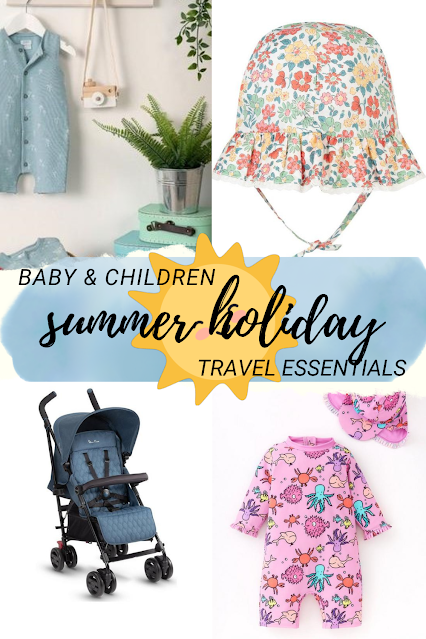 Baby and Children Summer Holiday Travel Essentials