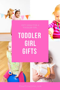 Top 10 Toddler Girl Gifts