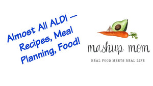 Free ALDI Meal Plan week of 5/7/23