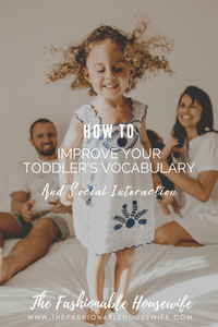 How to Improve Your Toddler’s Vocabulary and Social Interaction