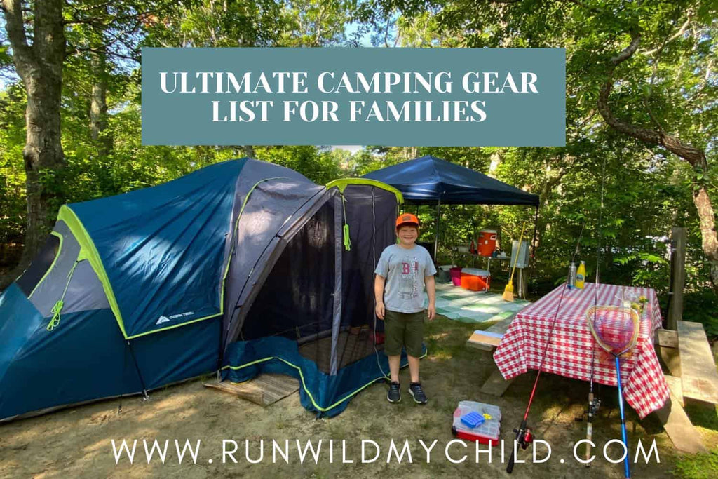 Ultimate Camping Gear List for Families