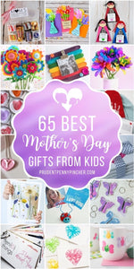 60 Best Mother’s Day Gifts from Kids