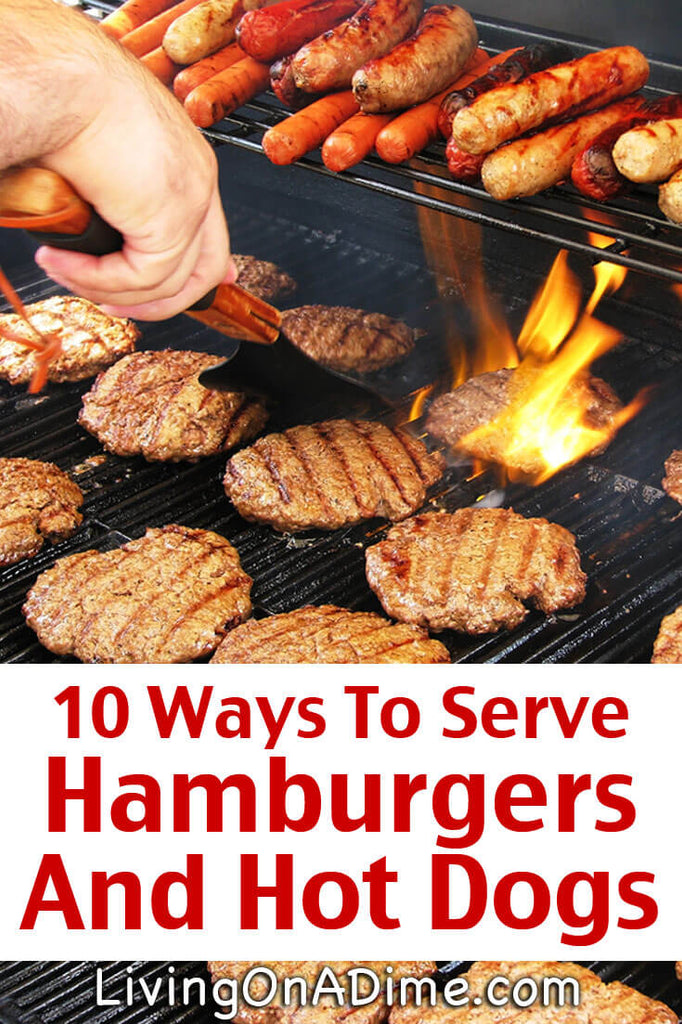 10 Ways To Serve Hamburgers And Hot Dogs – Easy Recipes