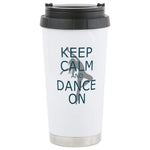 CafePress Keep Calm and Dance On Teal Travel Mug Stainless Steel Travel Mug, Insulated 16 oz. Coffee Tumbler